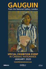 CineLife Entertainment, the event cinema division of Spotlight Cinema Networks, and More2Screen announce the U.S. theatrical release of Gauguin from the National Gallery, London, in select theatres nationwide beginning January 21.