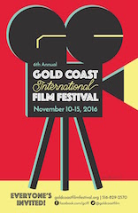 The Gold Coast International Film Festival is now accepting submissions.